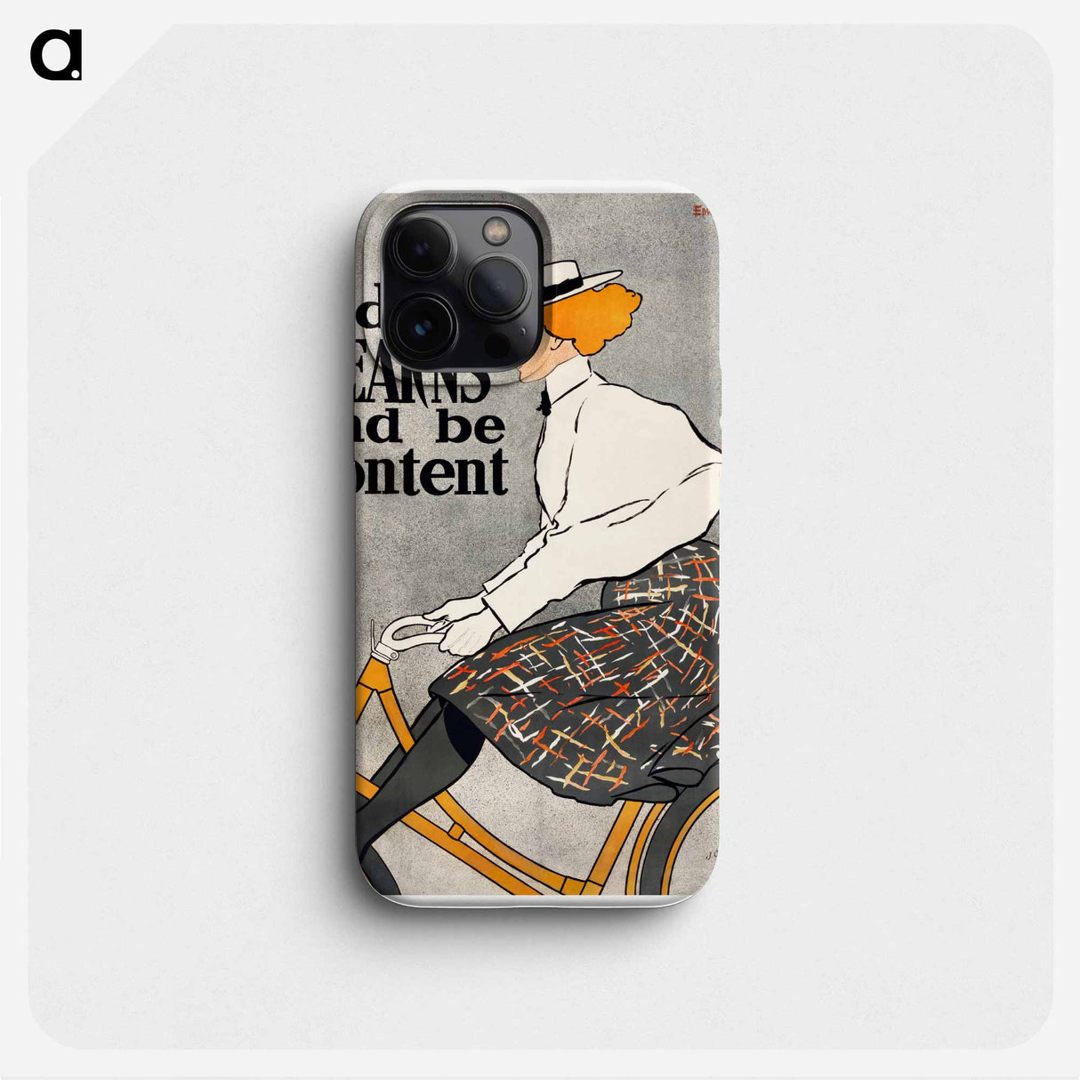 Ride a Stearns and be content - Edward Penfield Phone Case.