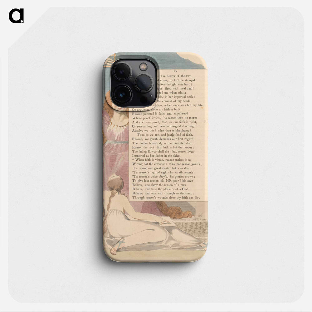 Young's Night Thoughts, Page 92, "When Faith Is Virtue, Reason Makes It So" - William Blake Phone Case.