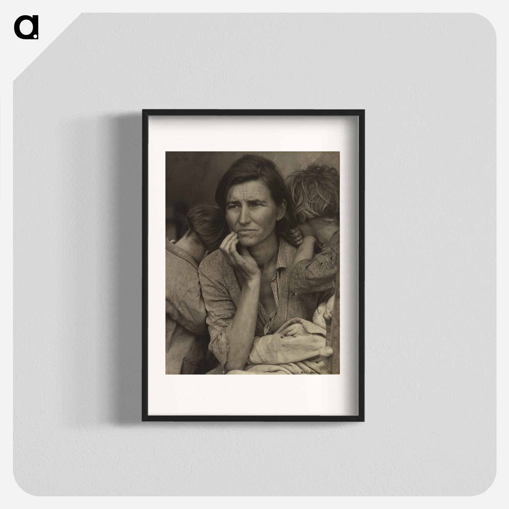Human Erosion in California (Migrant Mother) - Dorothea Lange Poster.