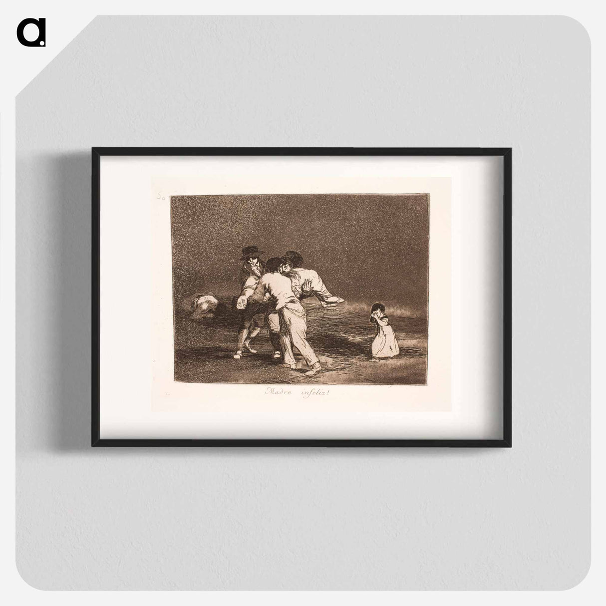 Unfortunate Mother - フランシスコ デ ゴヤ Poster.