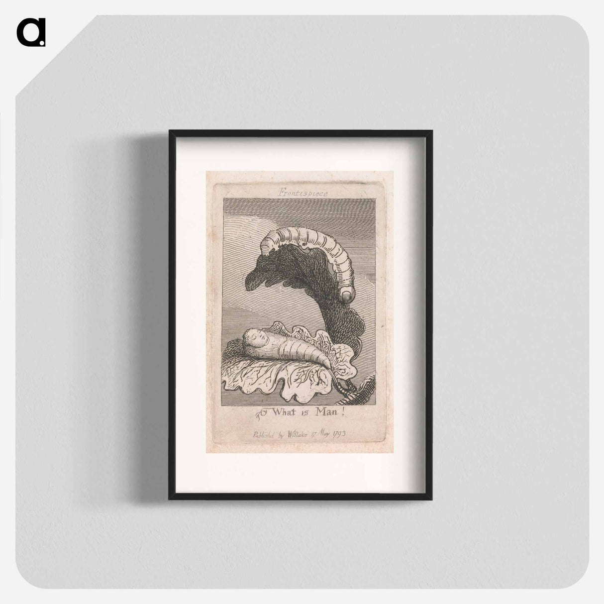 The Gates of Paradise, Plate 1, Frontispiece, "What is Man!" - William Blake Poster.