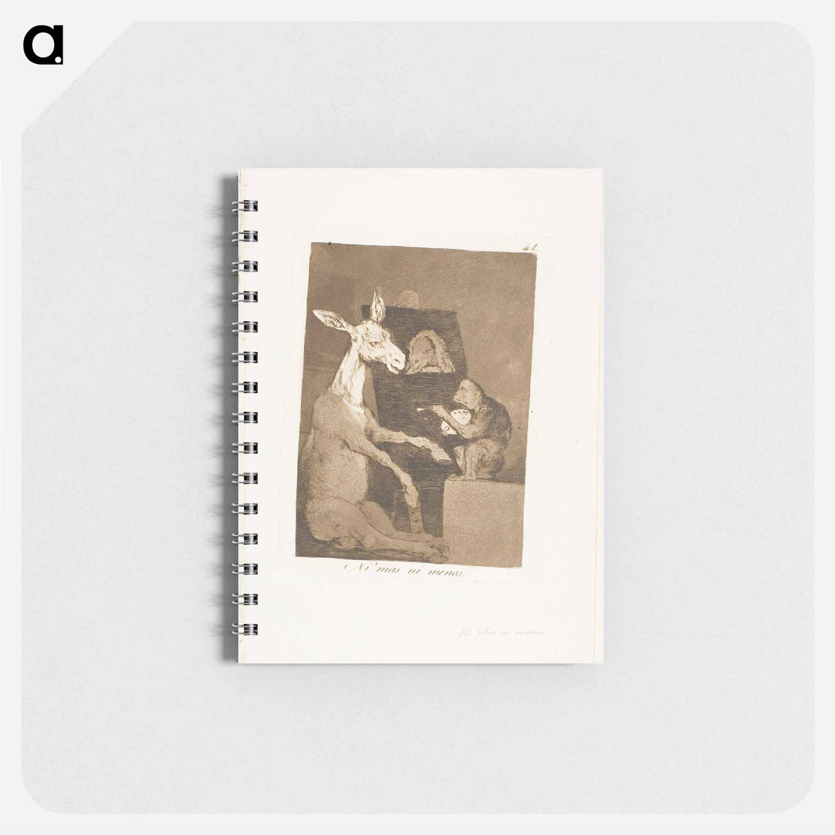 Neither more nor less - フランシスコ デ ゴヤ Memo.