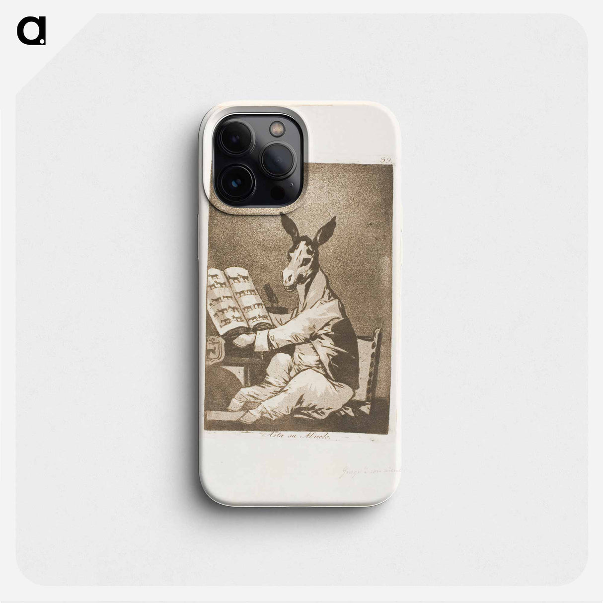 And So Was His Grandfather - Francisco de Goya Phone Case.