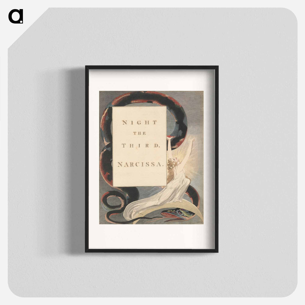 Young's Night Thoughts, Page 43, Night the Third, Narcissa - William Blake Poster.