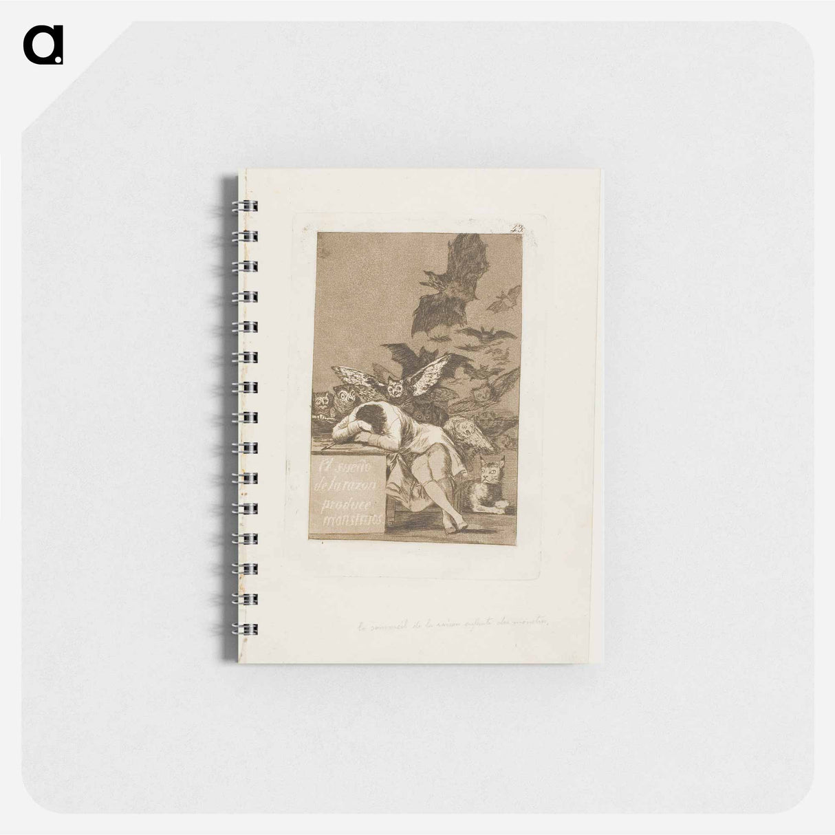 The Sleep of Reason Produces Monsters - フランシスコ デ ゴヤ Memo.