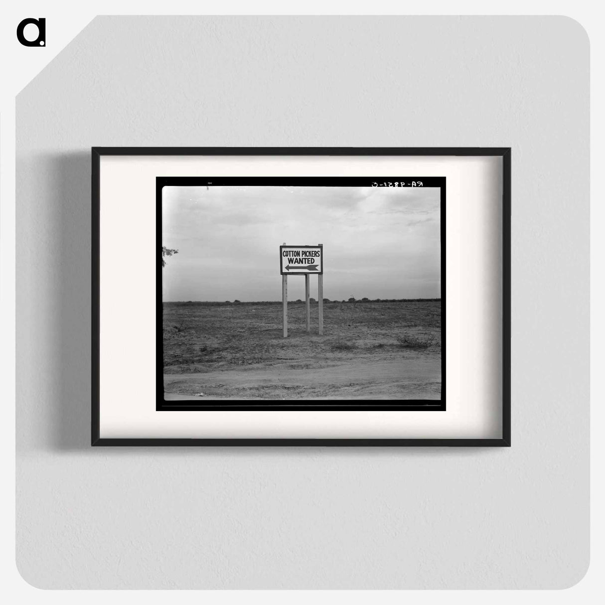アートポスター-Along U.S. Highway 99. Southern San Joaquin Valley, California. - ドロテア ラング Poster.