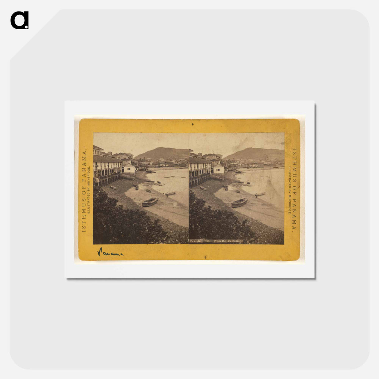 アートポストカード-Panama. From the Water Gate
- エドワード マイブリッジ Postcard.
