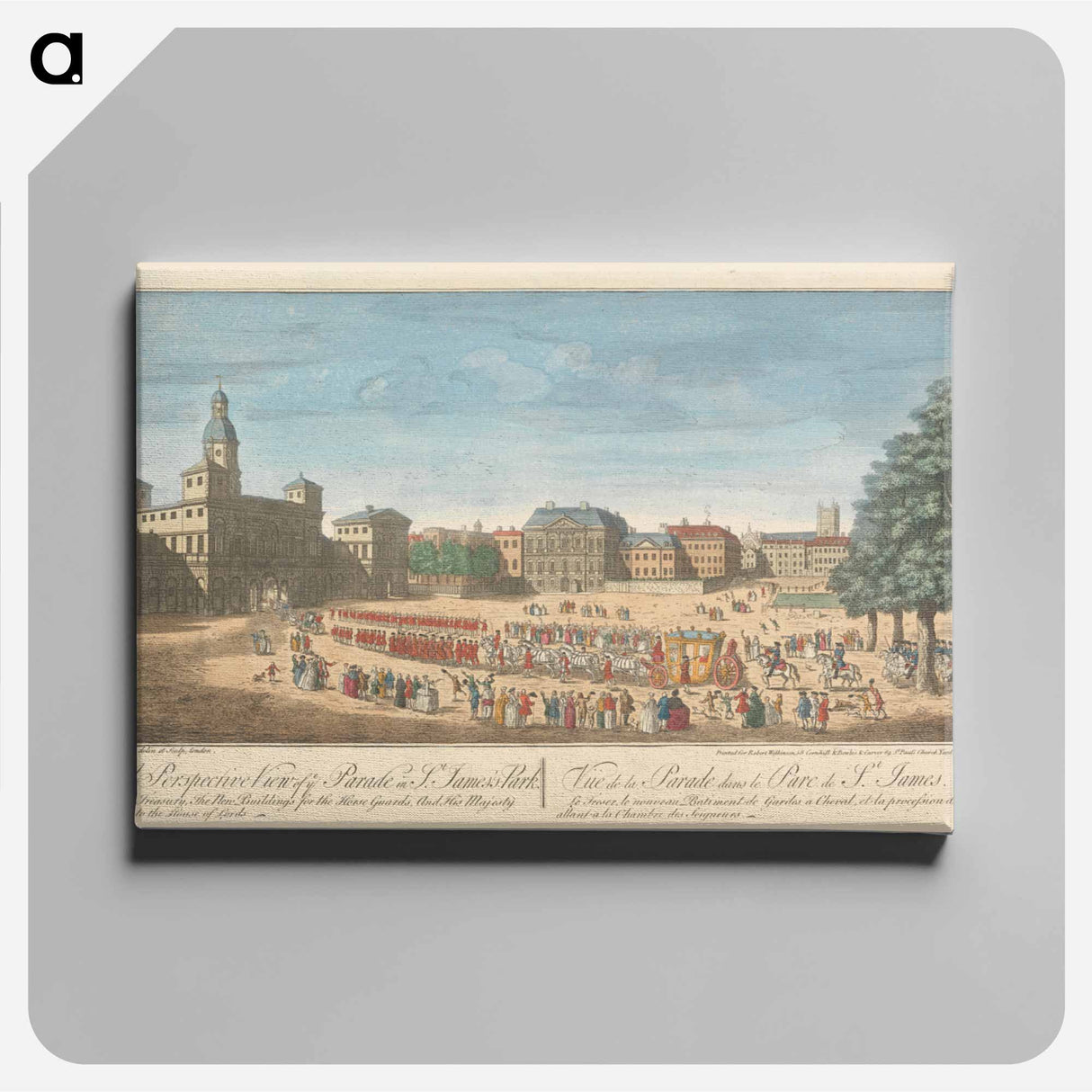 アートパネル-A Perspective View of ye Parade in St. James's Park. The Treasury, The New Buildings for the Horse Guards, And His Majesty going to the House of Lords
- イェール大学アートギャラリー Canvas.