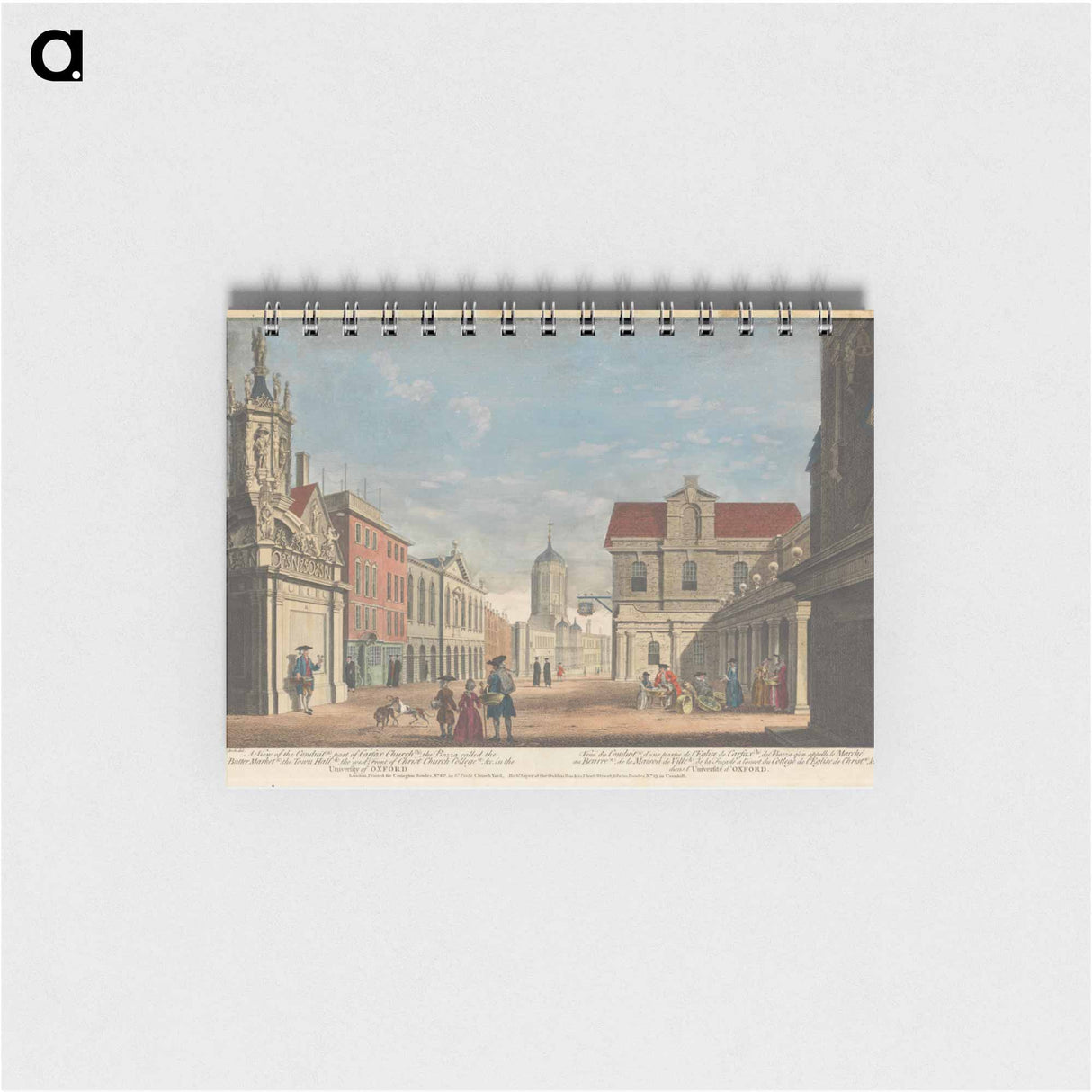 アートメモ帳-A View of the Conduit (a), part of Carfax Church (b), the Piazza called the Butter Market (c), the Town Hall (d), the west Front of Christ Church College (e), & c. in the University of Oxford
- イェール大学アートギャラリー Memo.