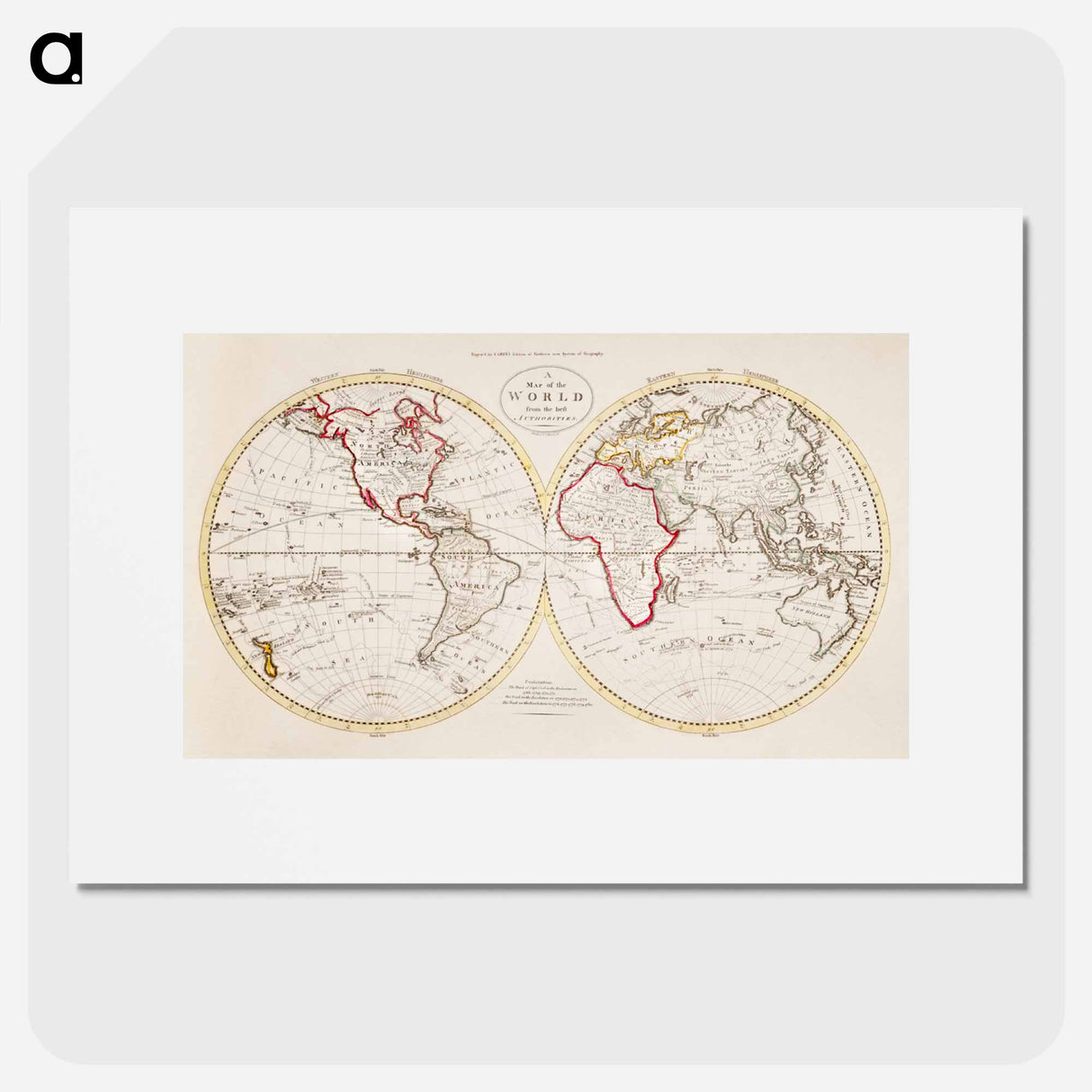 A Map of the World from the best Authorities - アンティーク地図 Poster.