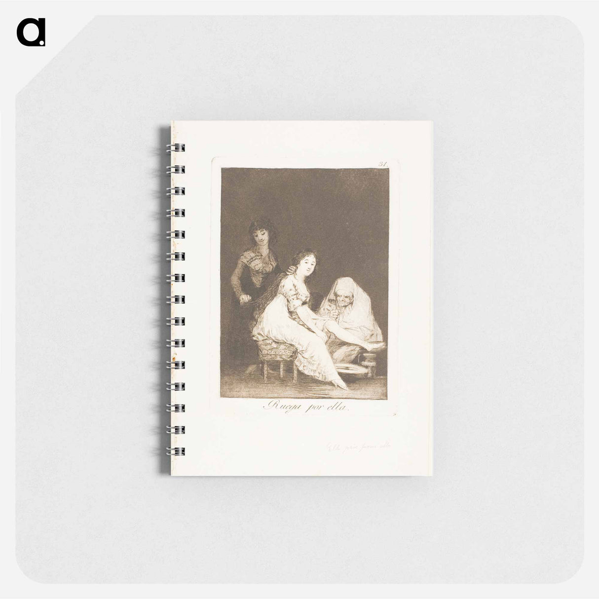 She Prays for Her - フランシスコ デ ゴヤ Memo.