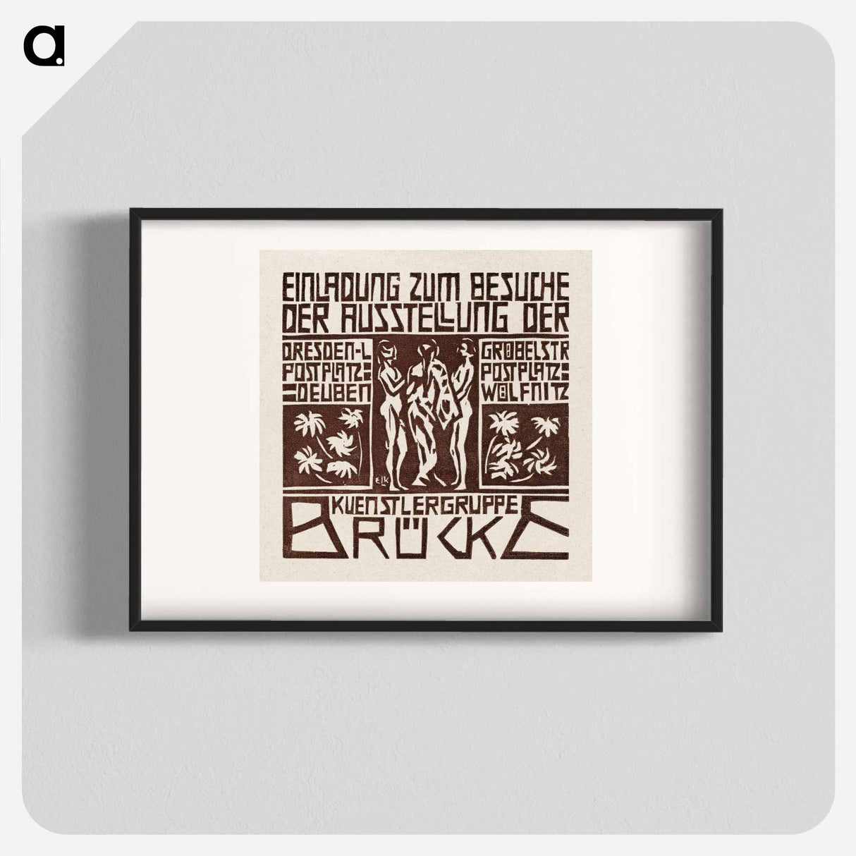 Invitation to an Exhibition of the Artists Group Brücke - Ernst Ludwig Kirchner Poster.
