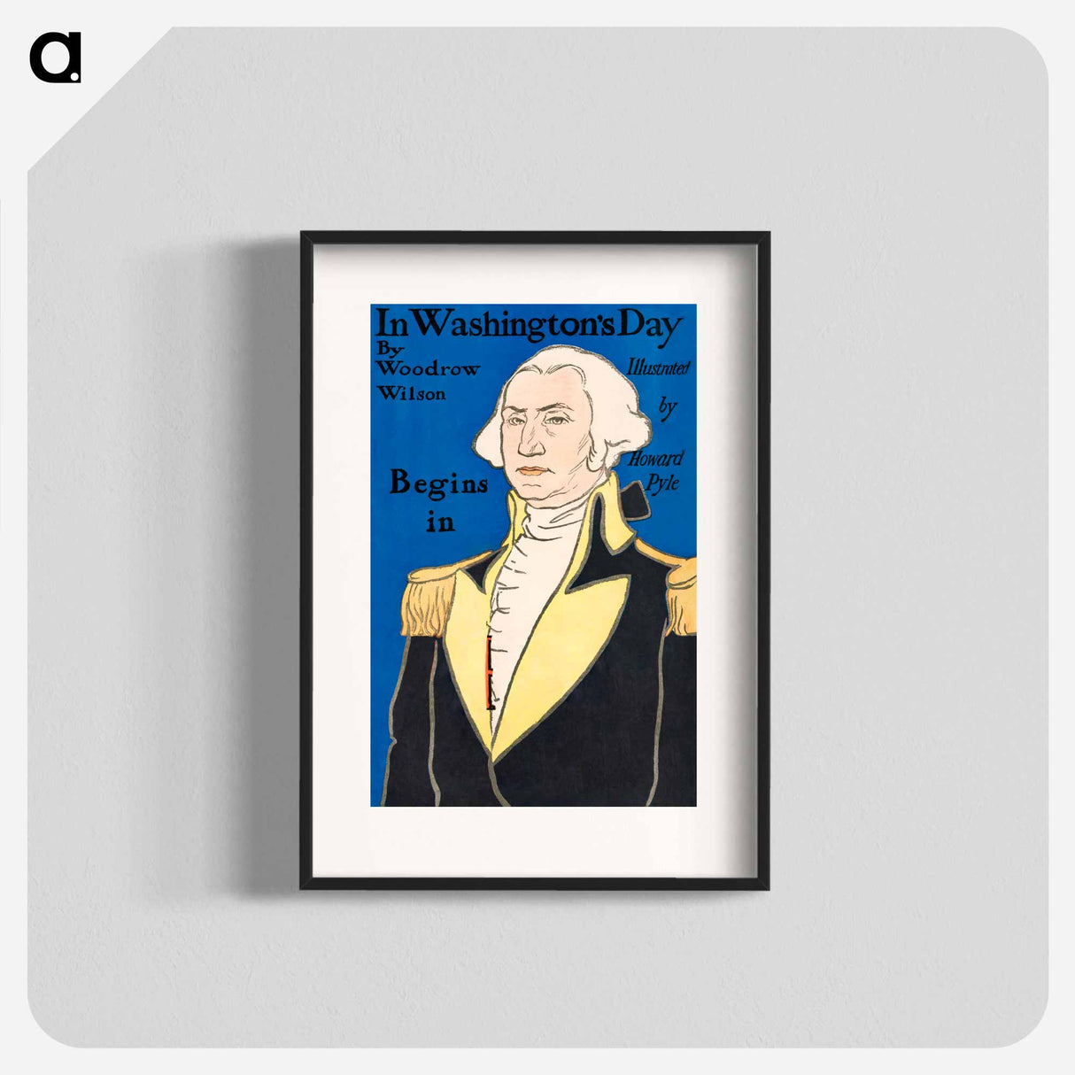 In Washington's Day - Edward Penfield Poster.