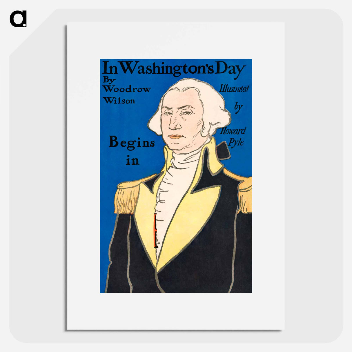 In Washington's Day - Edward Penfield Poster.