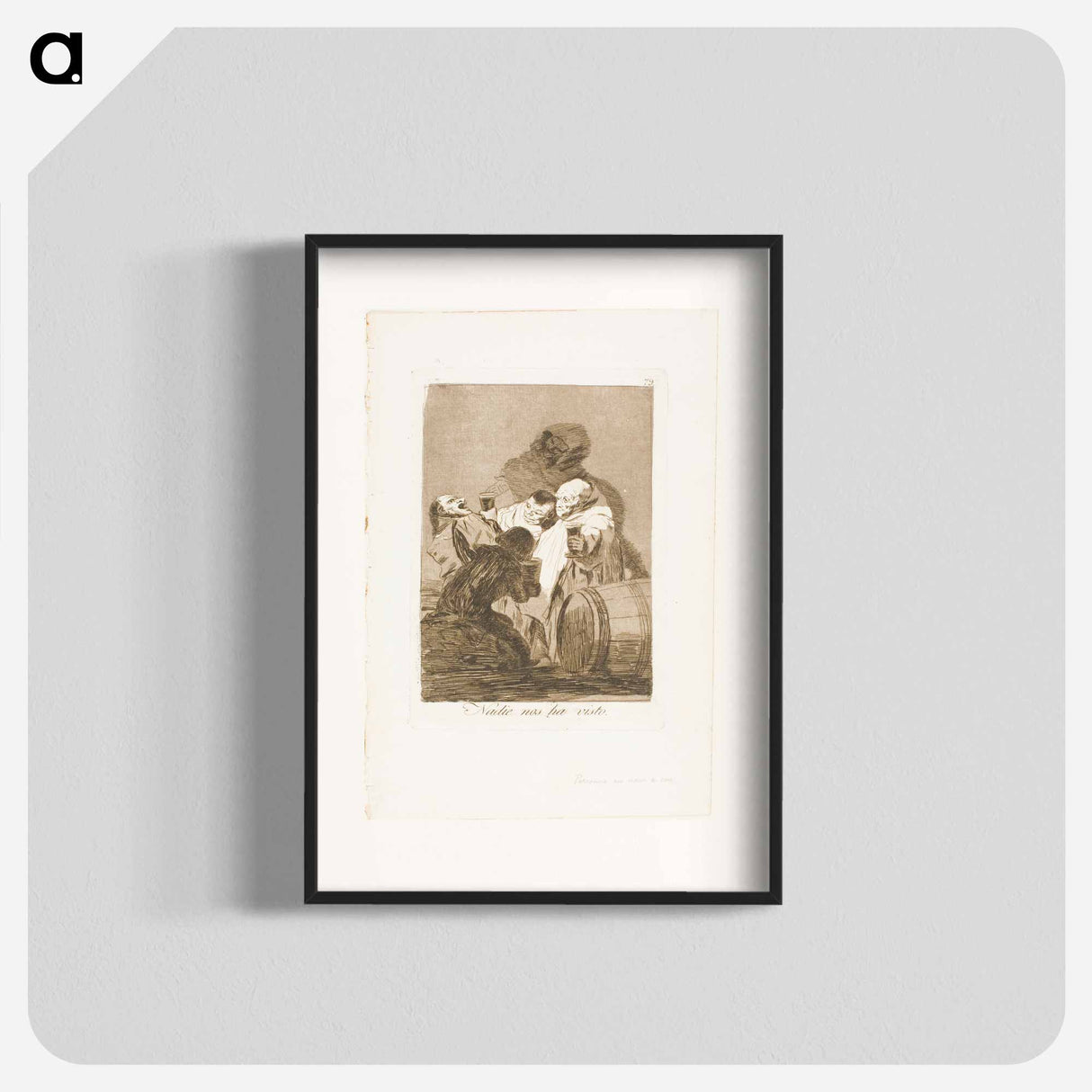 No One Has Seen Us - Francisco de Goya Poster.