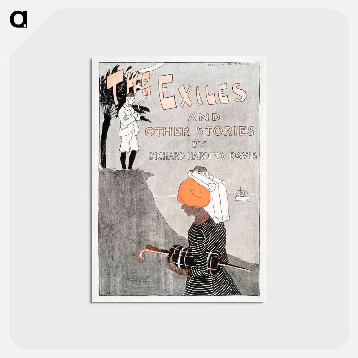 アートポストカード-The Exiles and Other Stories by Richard Harding Davis - エドワード ペンフィールド Postcard.