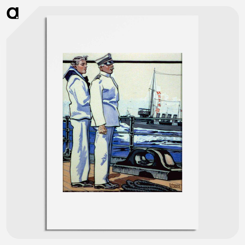 Sailor and officer standing on deck - エドワード ペンフィールド Poster.