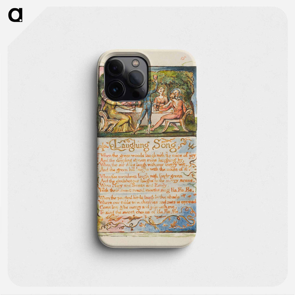 Songs of Innocence and of Experience: Laughing Song - William Blake Phone Case.
