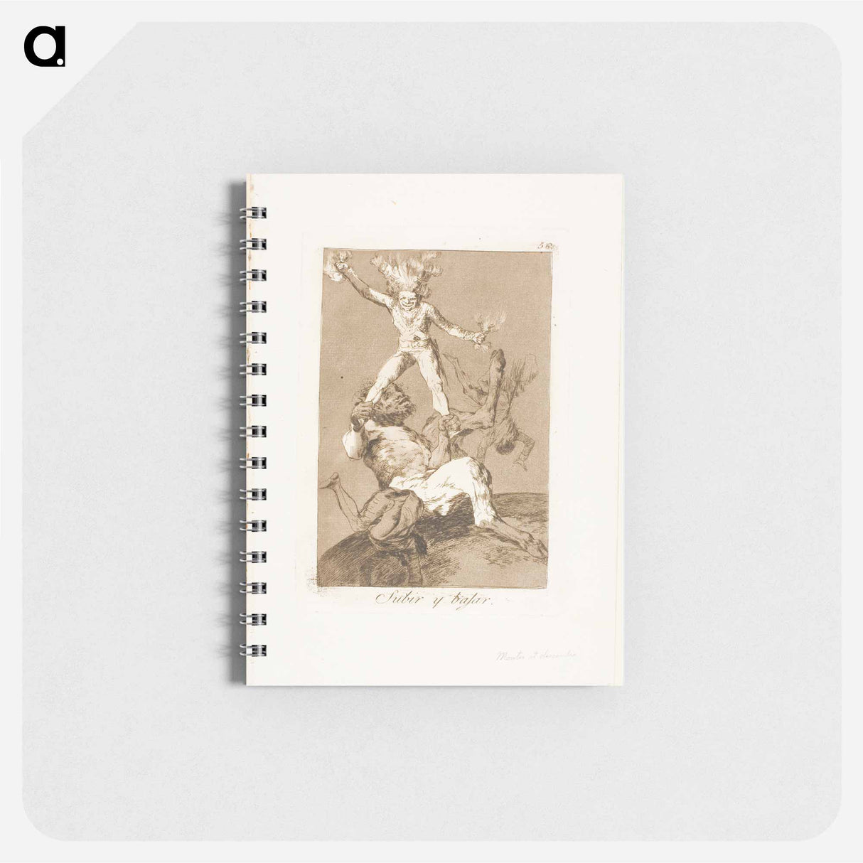 To Rise and to Fall - Francisco de Goya Memo.