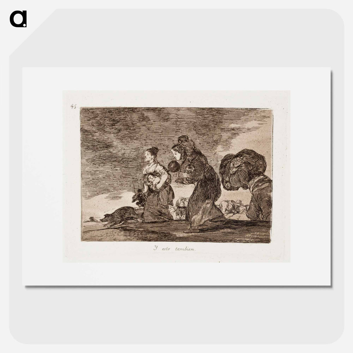 Ja tämänkin (y esto tambien) - フランシスコ デ ゴヤ Poster.