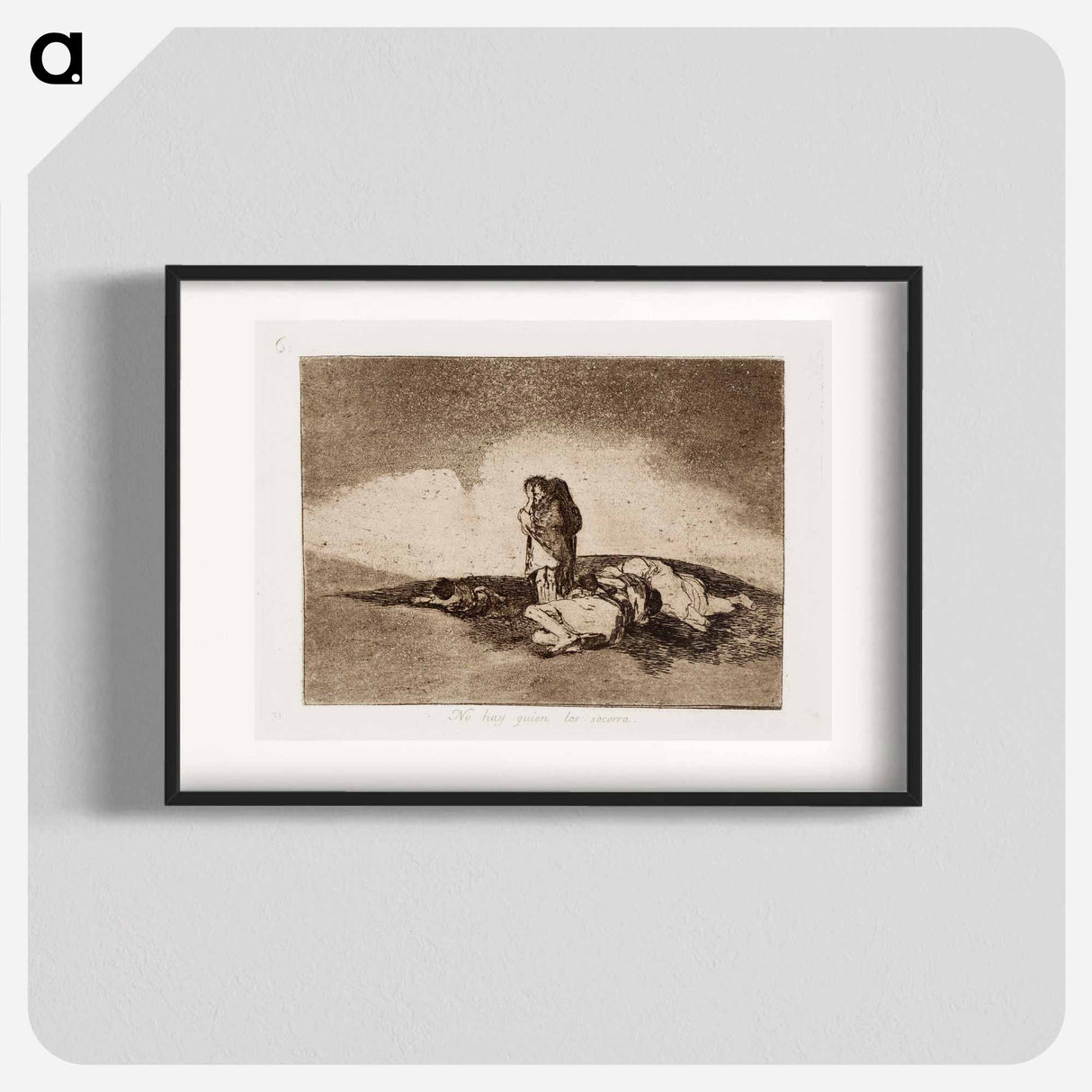 Ei ole ketään joka heitä auttaisi - フランシスコ デ ゴヤ Poster.