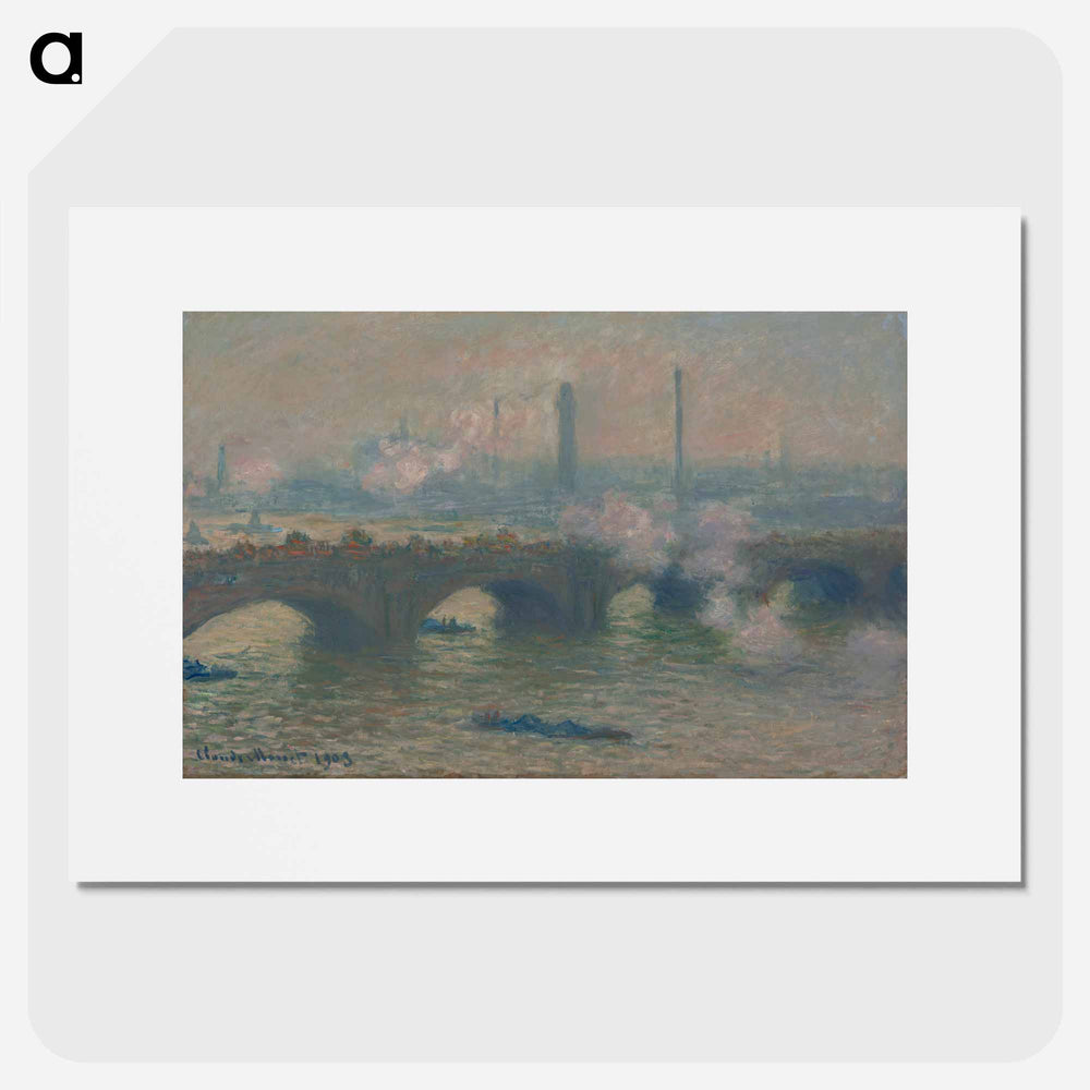 Waterloo Bridge, Gray Day - Claude Monet Poster.