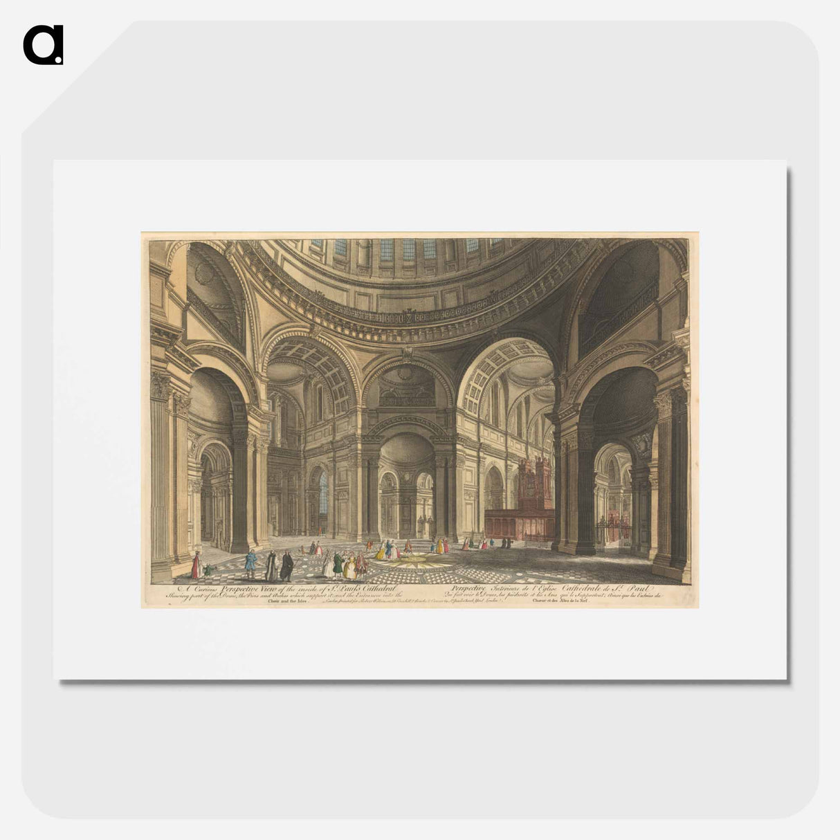 アートポスター-A Curious Perspective View of the Inside of St. Paul's Cathedral, Shewing part of the Dome, the Piers and Arches which support it; and the Entrances into the Choir and the Isles
- イェール大学アートギャラリー Poster.