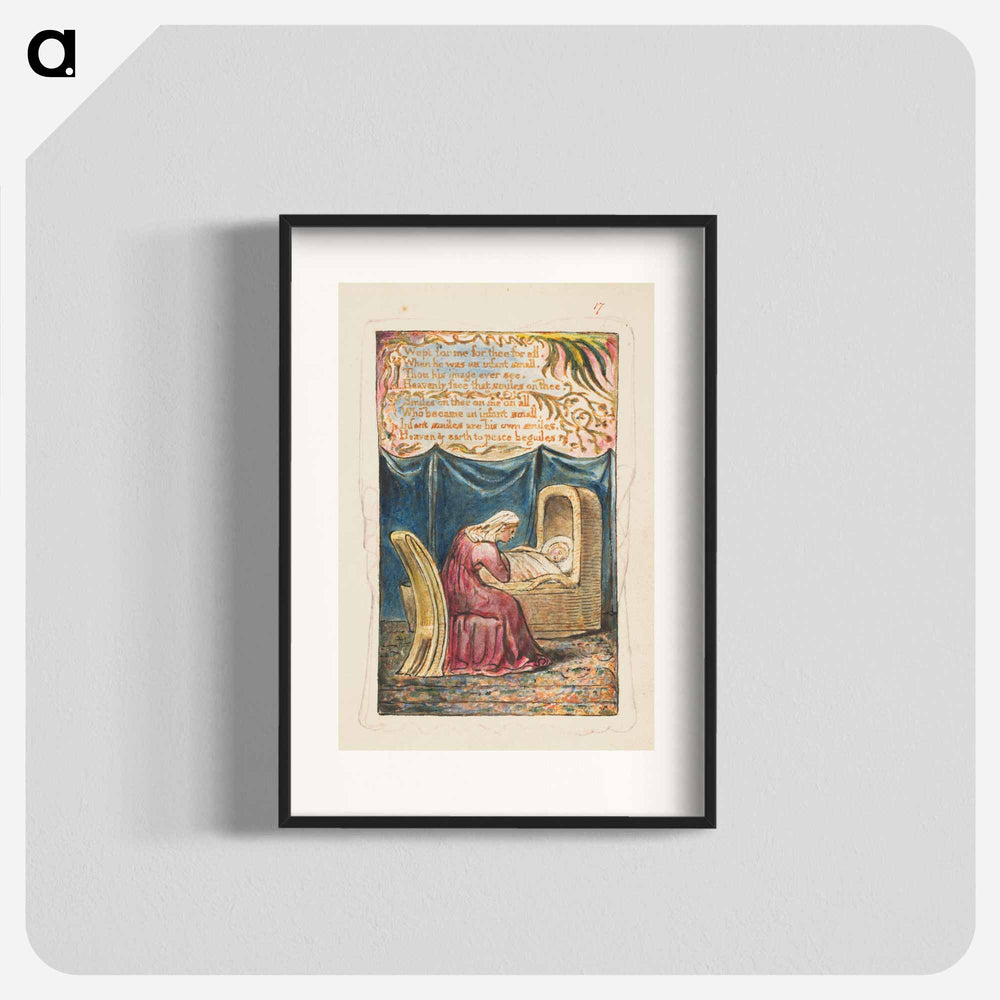 Songs of Innocence and of Experience: Cradle Song (second plate): Wept for me for thee for all - William Blake Poster.
