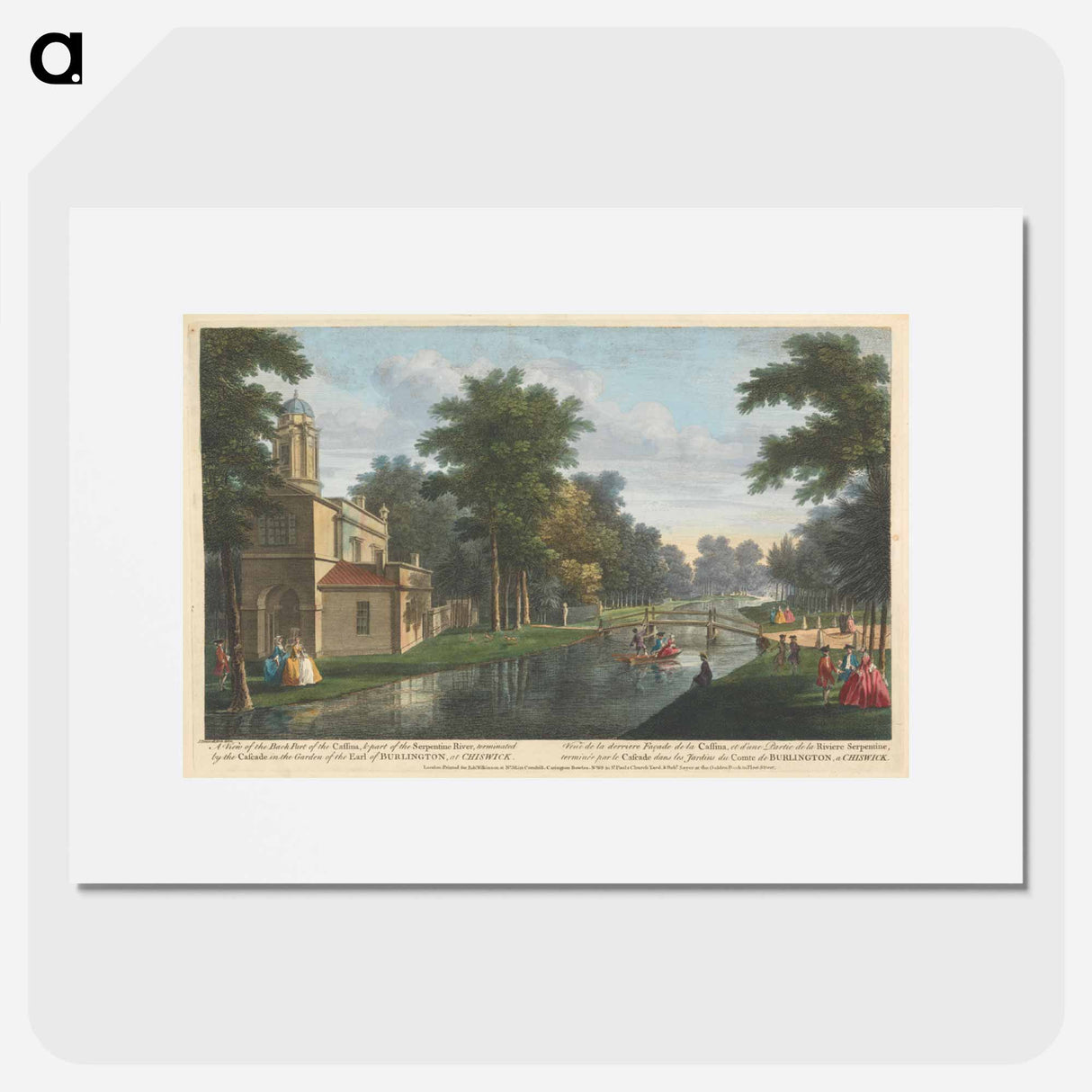 アートポスター-A View of the Back Part of the Cassina, & Part of the Serpentine River, terminated by the Cascade in the Garden of the Earl of Burlington, at Chiswick
- イェール大学アートギャラリー Poster.