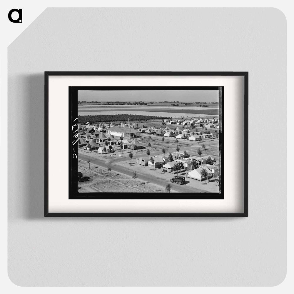 Farm Security Administration camp for migrant agricultural workers at Shafter, California by Dorothea Lange - Dorothea Lange Poster.