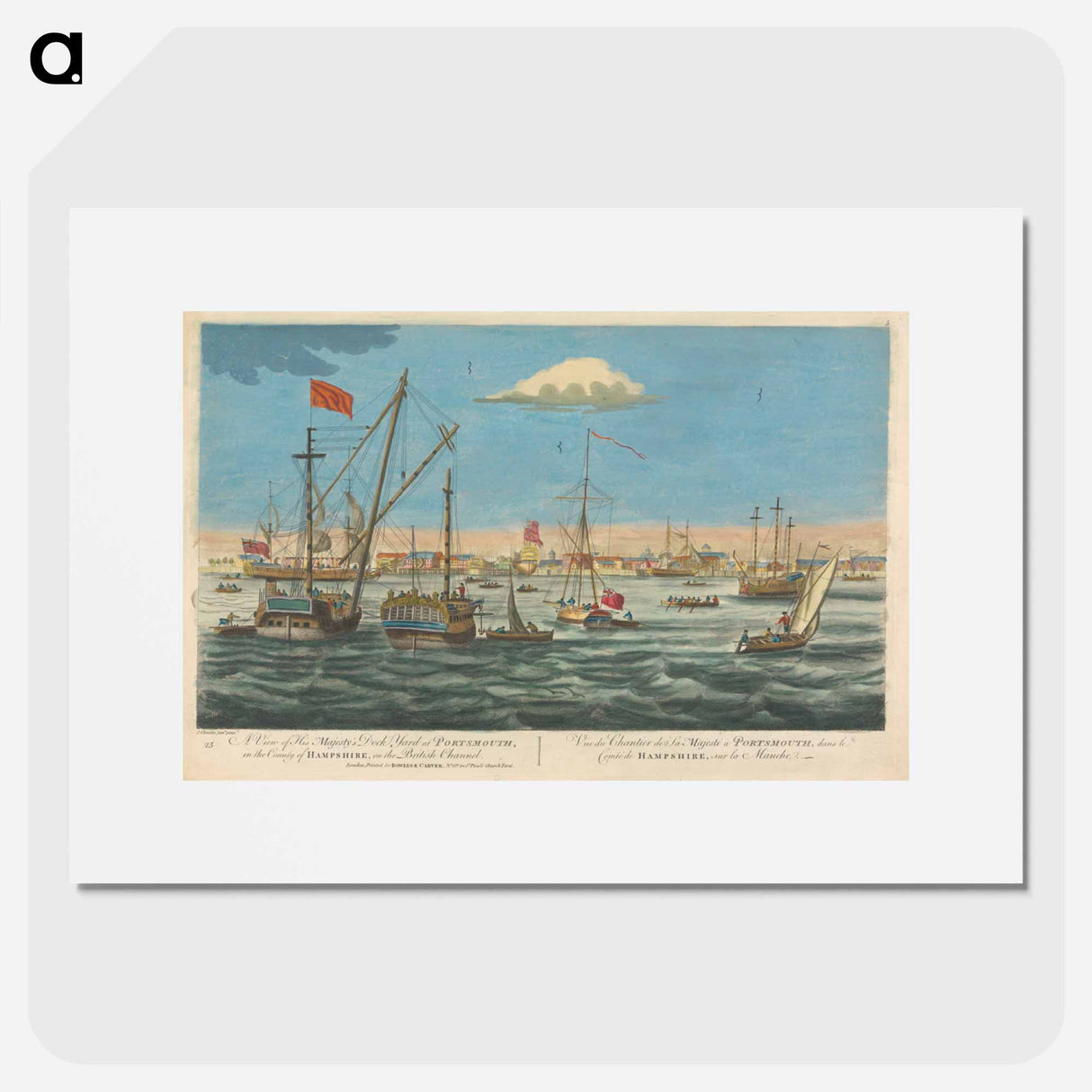 アートポスター-A View of His Majesty's Dock Yard at Portsmouth, in the County of Hampshire, on the British Channel
- イェール大学アートギャラリー Poster.