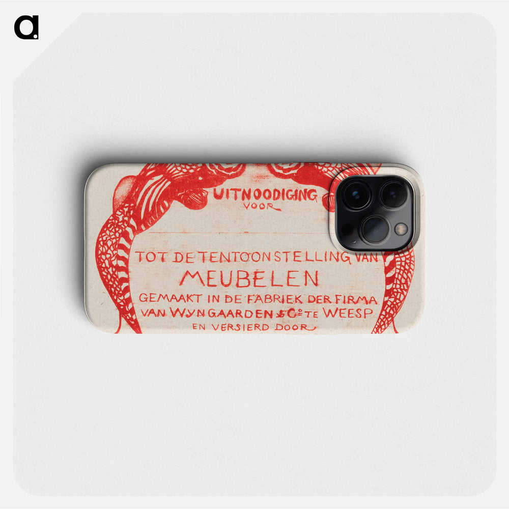 Uitnodigingskaart voor tentoonstelling van meubelen - Theo van Hoytema Phone Case.