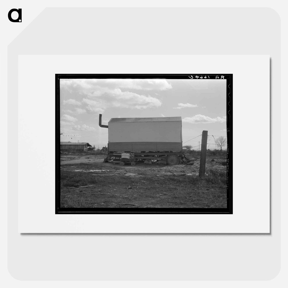 Dust bowl refugees living in camps in California - ドロテア ラング Poster.