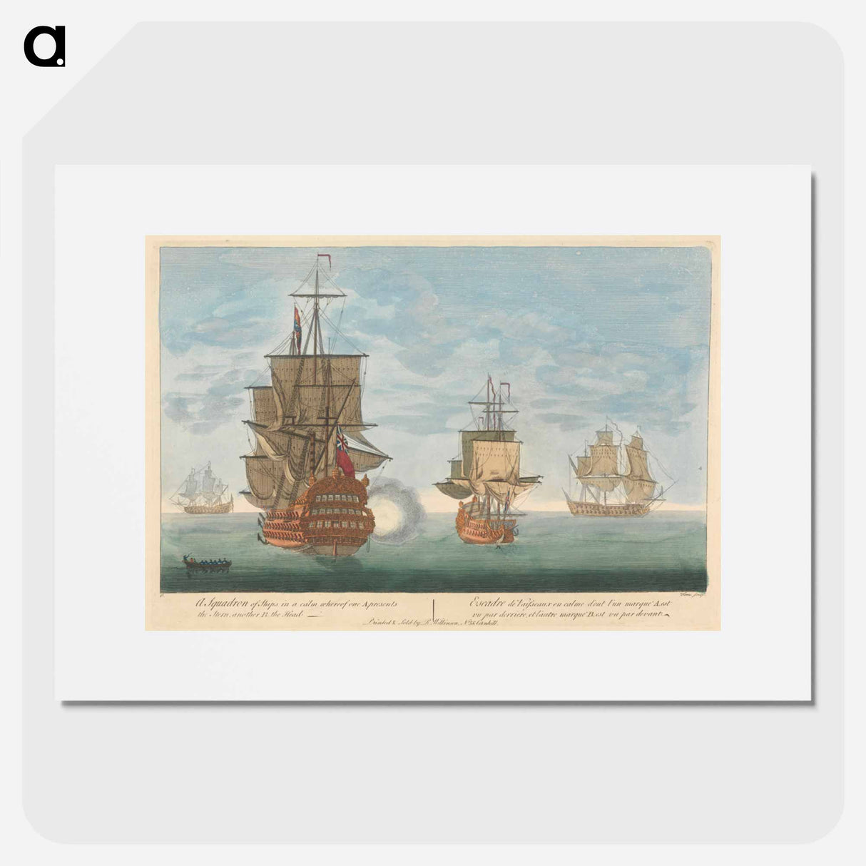 アートポスター-A Squadron of Ships in a calm where of one, A. presents the Stern, another B. the Head
- イェール大学アートギャラリー Poster.