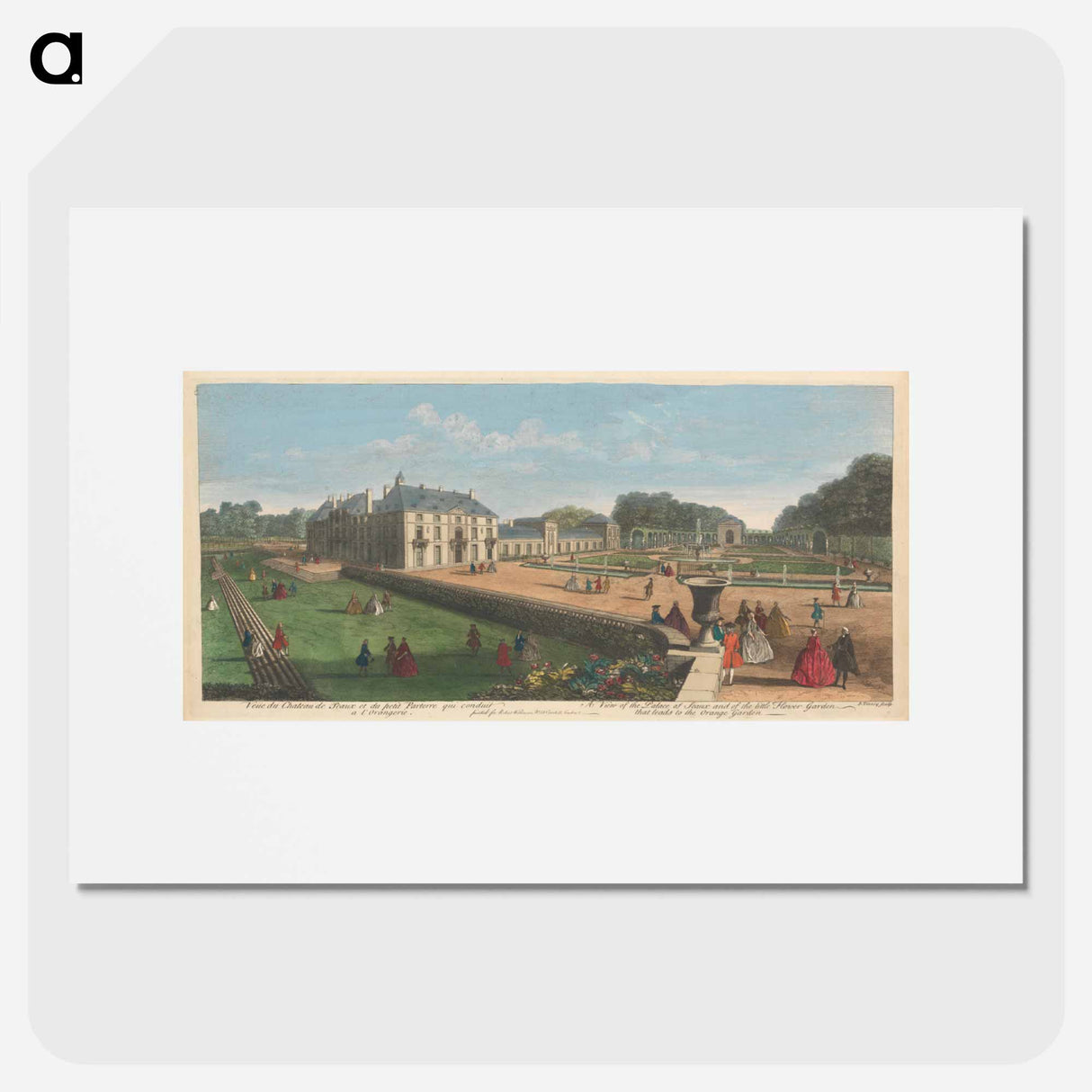 アートポスター-A View of the Palace of Seaux and of the little Flower Garden that leads to the Orange Garden
- イェール大学アートギャラリー Poster.