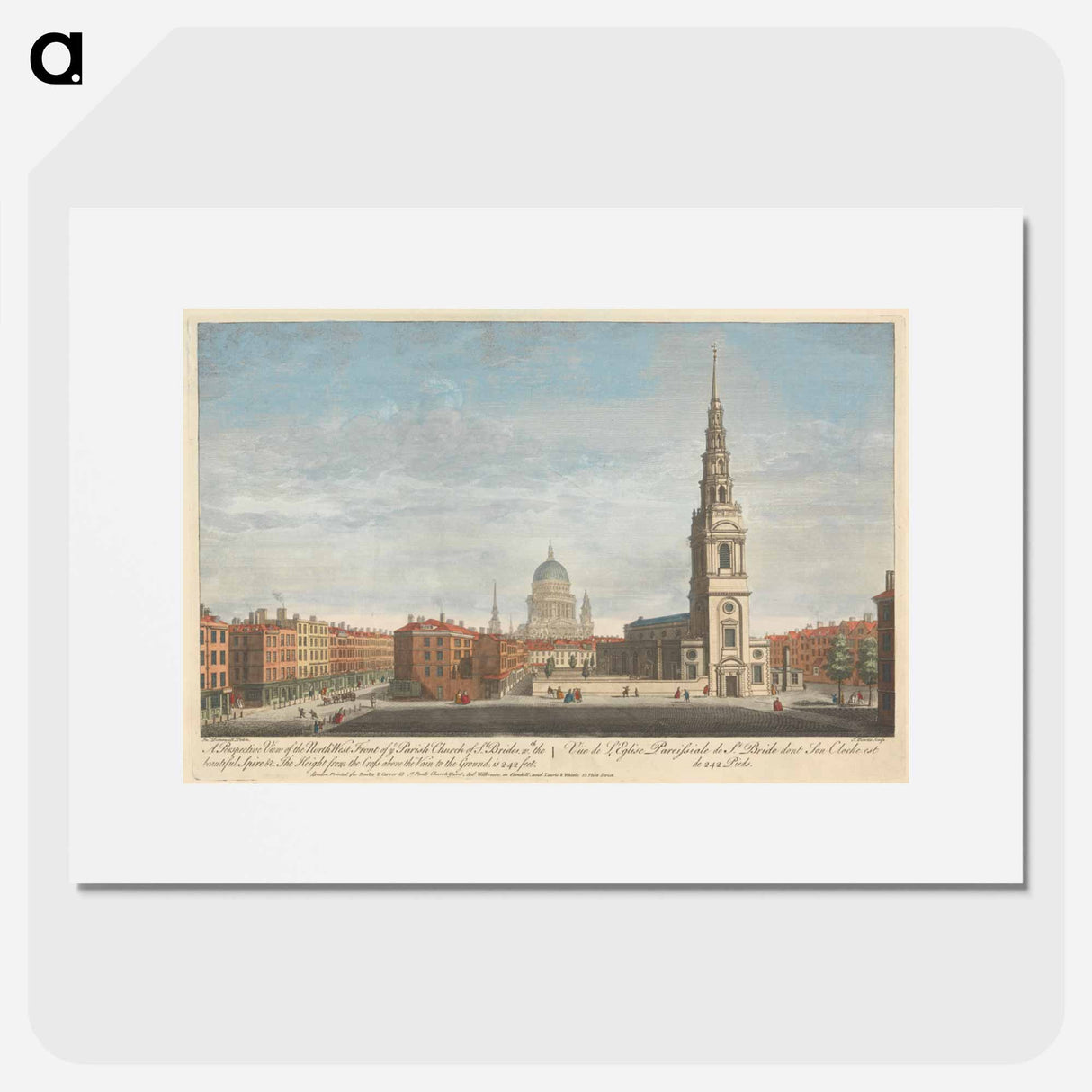 アートポスター-A Perspective View of the North West Front of ye Parish Church of St. Brides, with the beautiful Spire & c.
- イェール大学アートギャラリー Poster.