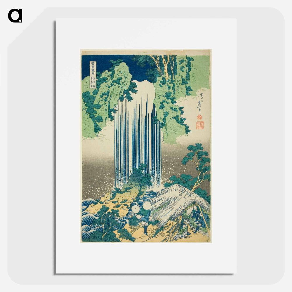 Yoro Waterfall in Mino Province - Katsushika Hokusai Poster.