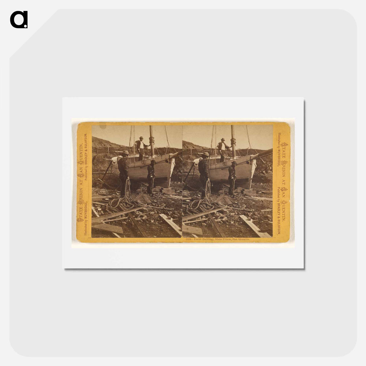 アートポストカード-Yacht Building, State Prison, San Quentin
- エドワード マイブリッジ Postcard.