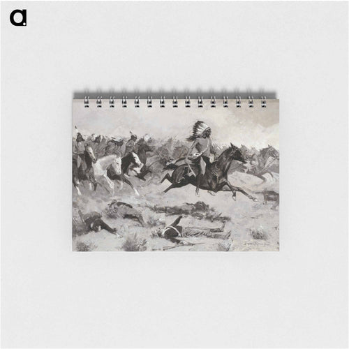 Rushing Red Lodges Passed through the Line
 - Frederic Remington Memo.
