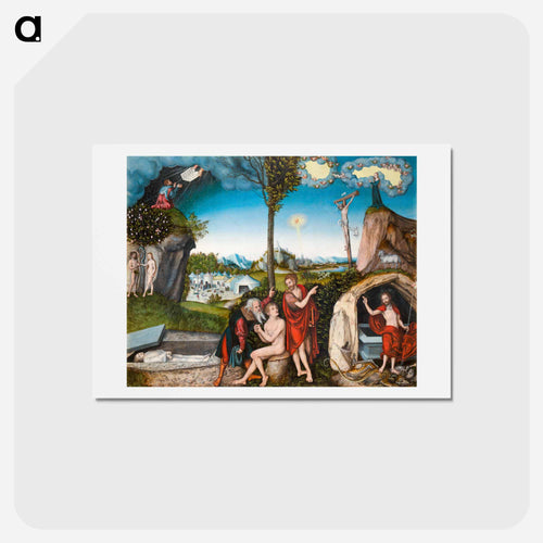 Law and Grace; Damnation and Salvation
 - Lucas Cranach Postcard.