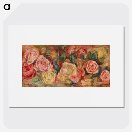 Roses - Pierre Auguste Renoir Poster.