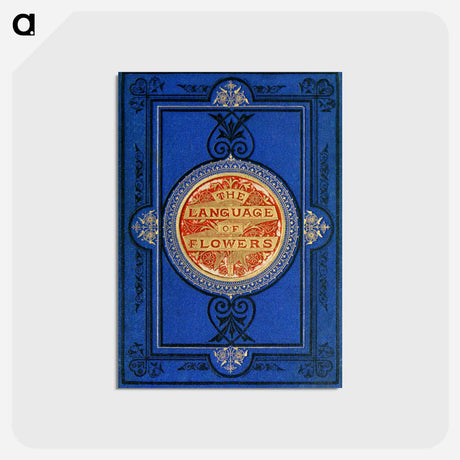 アートポストカード-Floral Emblems of Thoughts, Feelings, and Sentiments
 - 花言葉 Postcard.