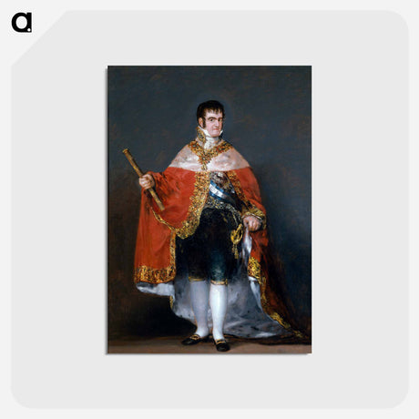 アートポストカード-Francisco Goya - Portrait of Ferdinand VII of Spain in his robes of state - フランシスコ デ ゴヤ Postcard.