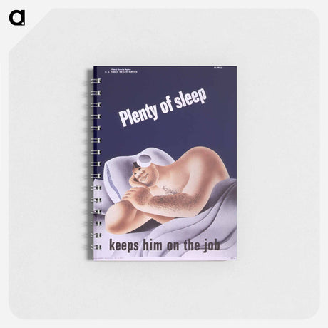 アートメモ帳-Plenty of Sleep: Keeps Him on the Job
 - 国立医学図書館 Memo.