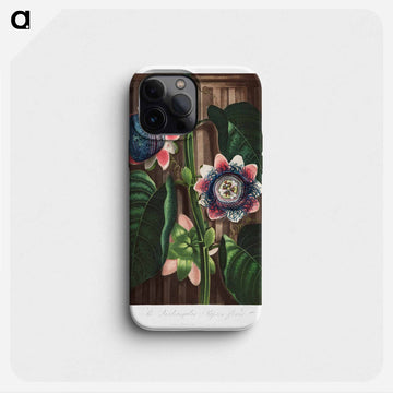The Quadrangular Passion Flower
 - ロバート ジョン ソーントン Phone Case.