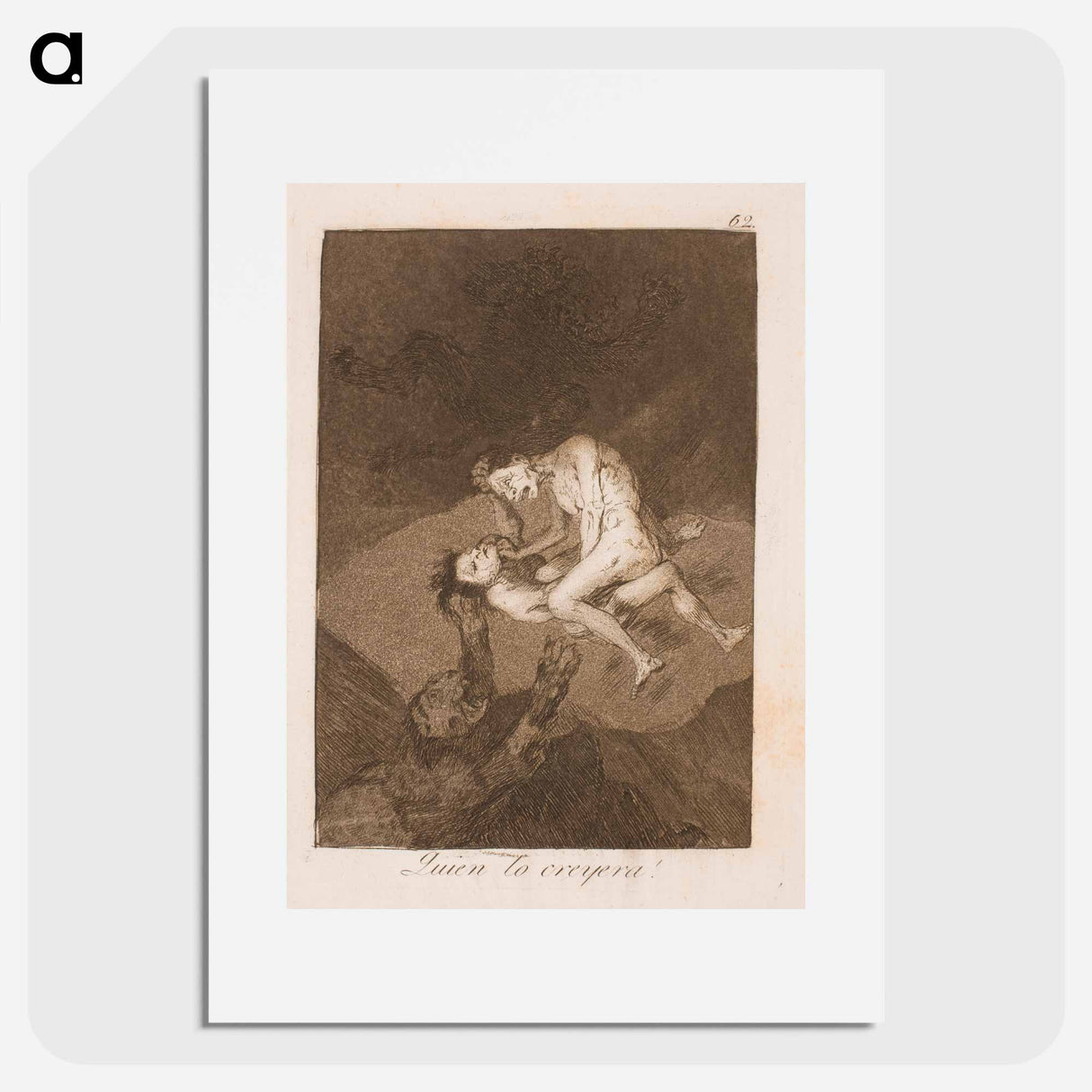 Who would believe it! - Francisco de Goya Poster.