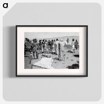 The Interpreter Waved at the Youth
 - フレデリック レミントン Poster.