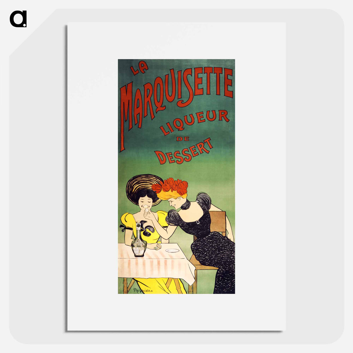 The marquisette dessert liqueur print - レオネット カピエッロ Poster.