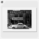 I am an American sign - Dorothea Lange Poster.