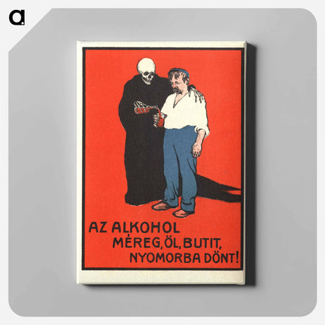 アートパネル-Alcohol Is Poison--It Kills, Makes You Stupid, Makes You Miserable
 - 国立医学図書館 Canvas.